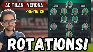 Milan’s Rotation Gamble! | AC Milan vs Verona [PRE-MATCH]