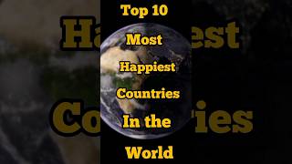 Top 10 most Happiest Countries in the world #top10 #finland #norway #shortvideo