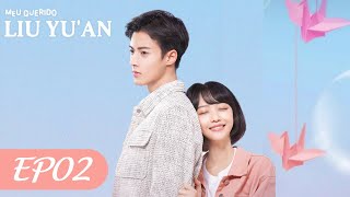 Meu Querido Liu Yu'an EP02 | My Dearest Boss (Legendado PT-BR) | 我最亲爱的柳予安 | WeTV