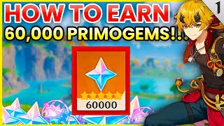 How To Earn 60,000 Primogems A MONTH!!! | Genshin Impact