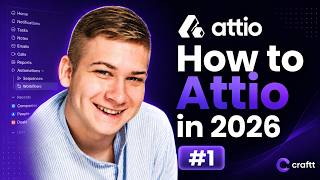 How to Attio in 2026 | #1 Introduction