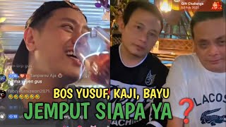 live, bos yusuf, bayu dan kaji, sedang menunggu siapa❓