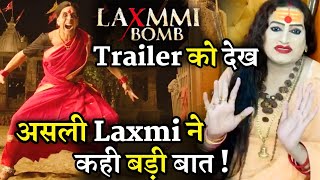 Real Transgender Laxmi praises Akshay kumar and React On Laxmmi Bomb Trailer