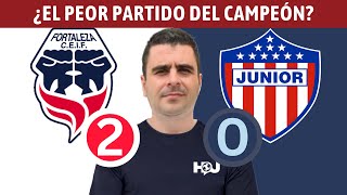 Fortaleza 2-0 Junior | Liga Dimayor 2024-I | Resumen, Goles y Táctica por Juan Felipe Cadavid