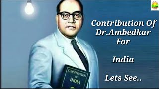 Dr.Ambedkar Contribution for India|| Babasaheb Ambedkar For india|| Solanki Arts|Symbol Of Knowledge