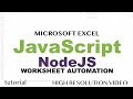 Excel Macros with JavaScript & Node JS - Read Excel File to JSON, Modify & Write Back to Excel