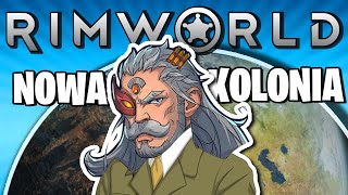 RIMWORLD PL - Budujemy wspaniałą kolonię! (Gameplay PL)