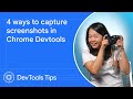 4 ways to capture screenshots in Chrome DevTools #DevToolsTips
