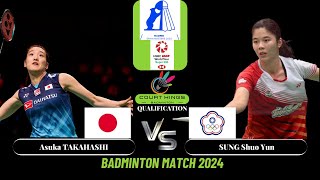 Asuka TAKAHASHI (JPN) VS SUNG Shua Yun (TPE) WS [QR.32] | Madrid Spain Master 2024