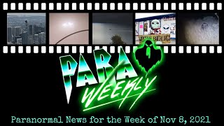 ParaWeekly Ep 3 - Paranormal News - BIGFOOT VIRAL VIDEO, ZIP CODES WITH MOST UFO SIGHTINGS
