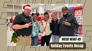 MCSO News 45: Holiday Events Recap ; Shop With A Sheriff, Donations to Asheville