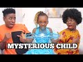 Mysterious Child (Part 1)