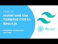 How to install and use Tailwind CSS in React.js app?