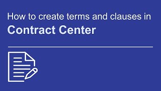 How to create terms and clauses | OpenText Contract Center