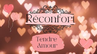 [Réconfort] Tendre amour 10 minutes méditation