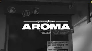 AROMA (Official Song) Sidhu Moose Wala | Jazz Music | Moosetape | Ditto Mp3