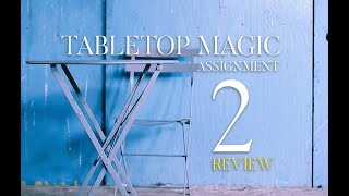 Tabletop Magic Workshop Review Assignment Two