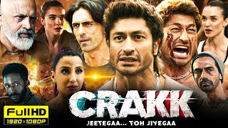 Crakk Full Movie HD 2024 Hindi | Vidyut Jammwal, Nora, Arjun Rampal | Facts & Reviews in English