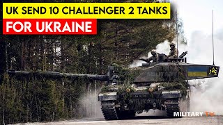UK To Send Challenger 2 Tanks To Ukraine For First Time