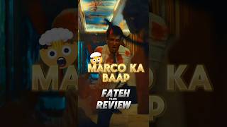 Fateh movie review |🥵 Marco fire but Fateh Wildfire🔥🔥 #fateh #sonusood #marco