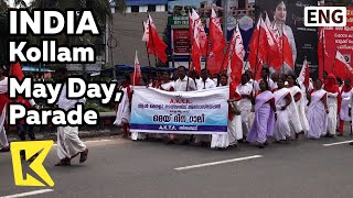 【K】India Travel-Kollam[인도 여행-콜람]노동절 퍼레이드/Kerala/May Day/Parade