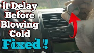 How To Troubleshoot & Fix Car Ac That Delays Before Blowing Cold