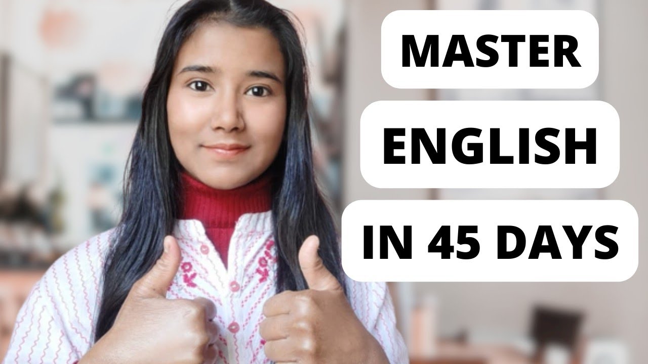How To Speak English Fluently In Just 45 Days Youtube