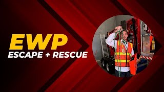 EWP Escape and Rescue Ep.32