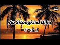 AU SITONGKIAD DIKA_UYAH.S LAGU DUSUN SABAH