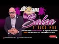 SALSA Y ALGO MAS '' Dj Brown El Mas Caro''