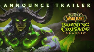 WoW Classic: Burning Crusade Announce Trailer
