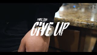 Mike Zan - Give Up (Music Video) Shot by: @6PointFilms