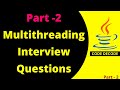 Java Multithreading Interview Questions and Answers || Daemon Thread in java || Part 2 (Live Demo)