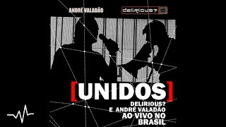 05 Não Posso Pagar | Unidos | André Valadão \u0026 Delirious?