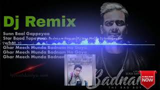 Dj remix Badnam song (mankrit aulakh )dj golu jhansi