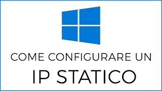 Come Configurare un Indirizzo IP Statico