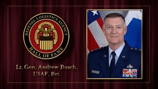 DLA 2020 Hall of Fame: Lt Gen Andrew E. Busch, USAF (Ret)