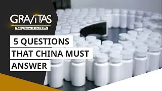 Gravitas: 5 questions that China must answer | Wuhan Coronavirus