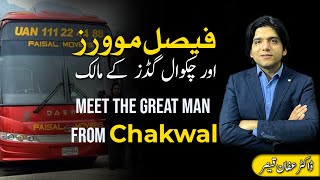 Meet The Great Man from Chakwal || Dr Affan Qaiser