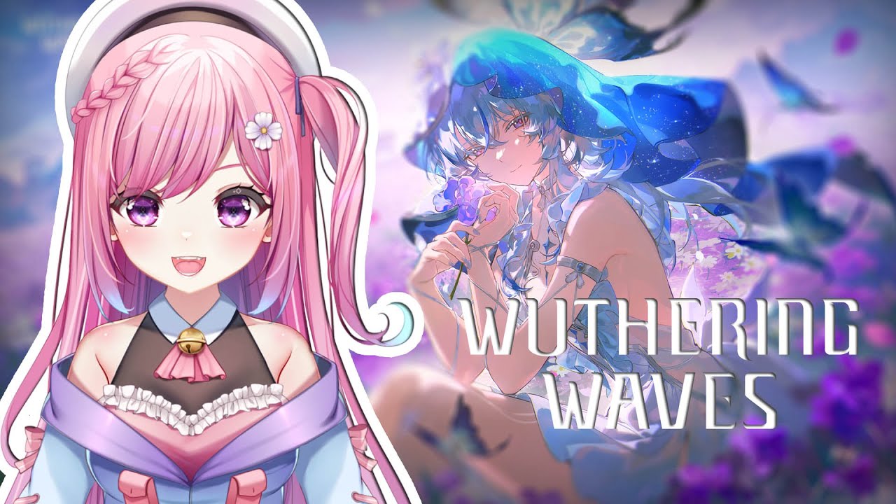 Wuthering Waves Comeback Main Wuwa Youtube