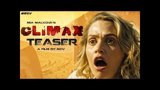 CLIMAX Teaser | Mia Malkova | Ram Gopal Varma | RGV's #Climax | Latest 2020 Movie Teasers | RowdyFun