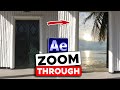 How to Make a Zoom Through the Door Animation in After Effects