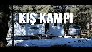 KARAVANLA KIŞ KAMPI! ❄🔥 Bolu Aladağlar ’da Kar, Mangal Kamp Keyfi Çocukla Kış Kampı