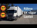 Räkna lastvikter på BK vägar lastbil del 1