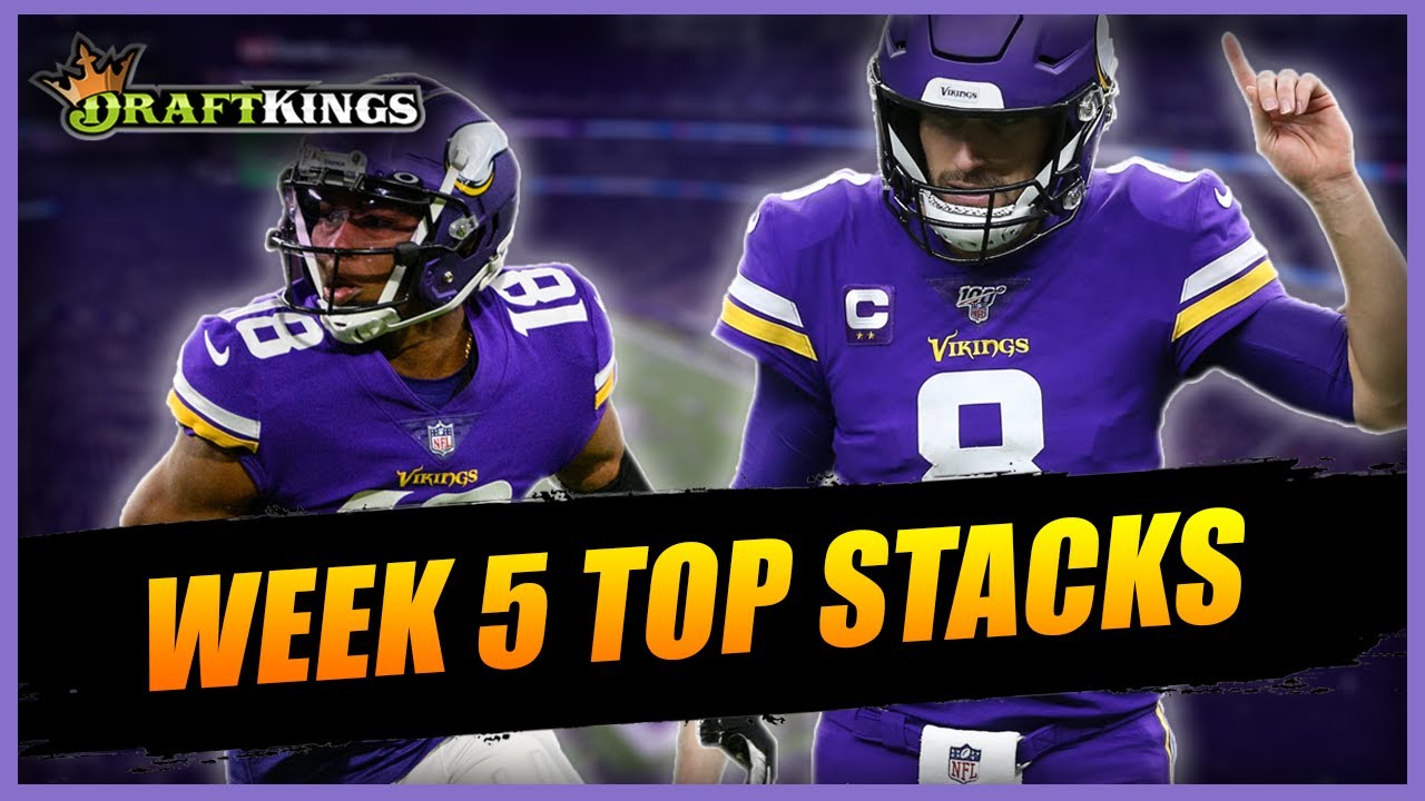 DRAFTKINGS WEEK 5 -- The 5 Stacks You MUST PLAY In NFL DFS Tournaments ...