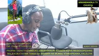 USIPAMBANE NA MTU ANAYEONGOZWA NA MUNGU _UTAPIGWA by PROPHET KENETH CHINGUKU 12 October 2024