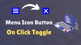 How to Create a Menu Icon in HTML and CSS | How to Create Toggle Button in HTML