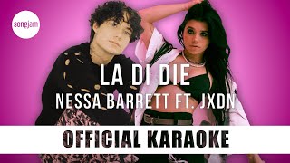 Nessa Barrett - la di die ft. jxdn (Official Karaoke Instrumental) | SongJam