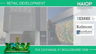 NAIOP 2021 Retail Development Honoree: The Exchange at Boulevard One by Confluent Development