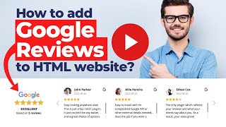 How to Add Google Reviews to HTML Website? [Quick tutorial]
